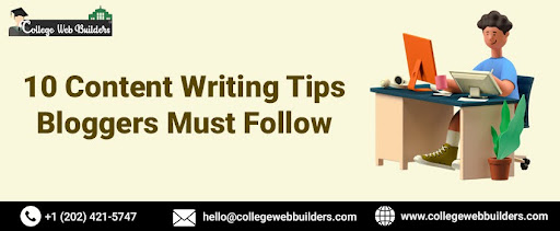 10 Content Writing Tips Bloggers Must Follow