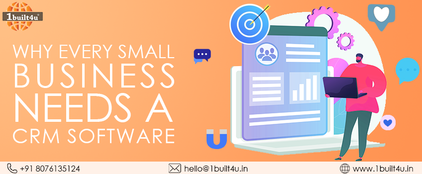 Why Every Small Business Needs a CRM Software