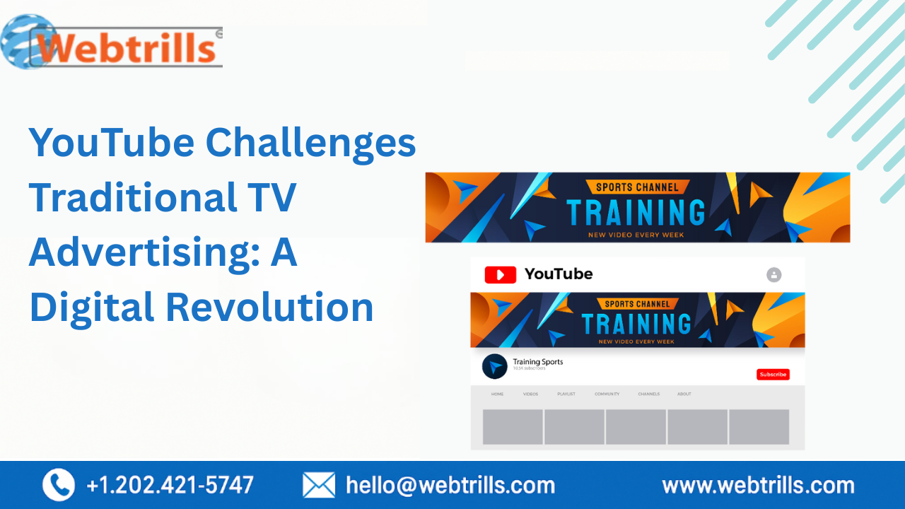 YouTube Challenges Traditional TV Advertising: A Digital Revolution
